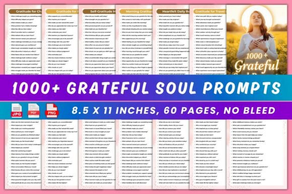 Discover the Power of Gratitude with 1000 Grateful Soul Prompts