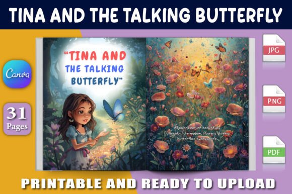Tina and the Talking Butterfly: A Magical Journey for Young Readers
